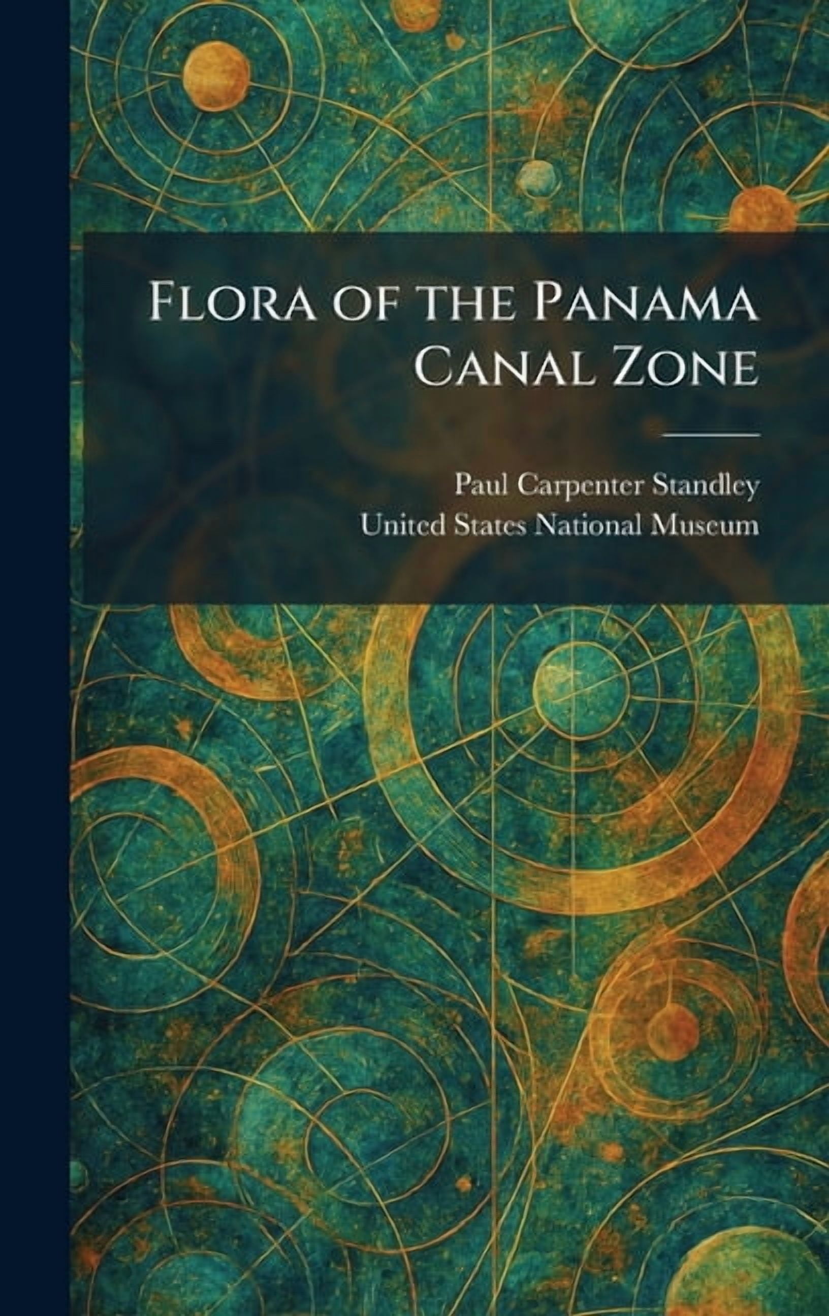 Flora of the Panama Canal Zone, (Hardcover)