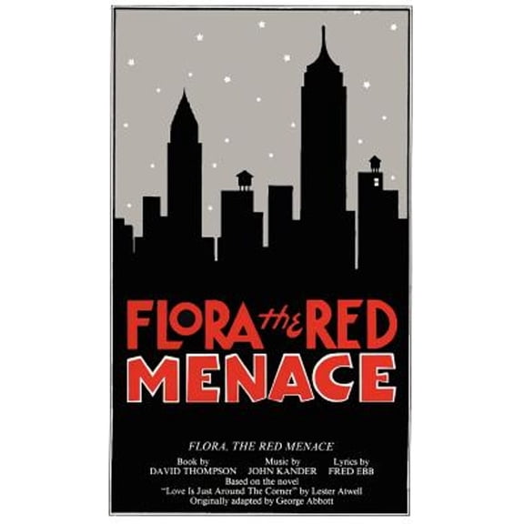 Pre-Owned Flora, the Red Menace (a musical), 9780573681837, 057368183X, Paperback,