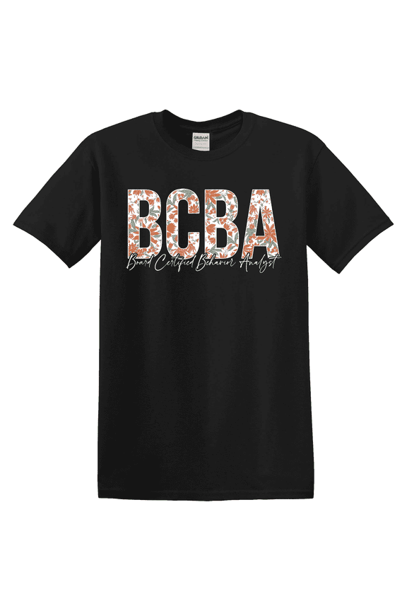 Floral BCBA Behavior Analyst Career Graphic T-Shirt