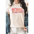 thumbnail image 1 of Floral Be Silly Be Honest Be Kind Graphic Tee T-Shirt, 1 of 5