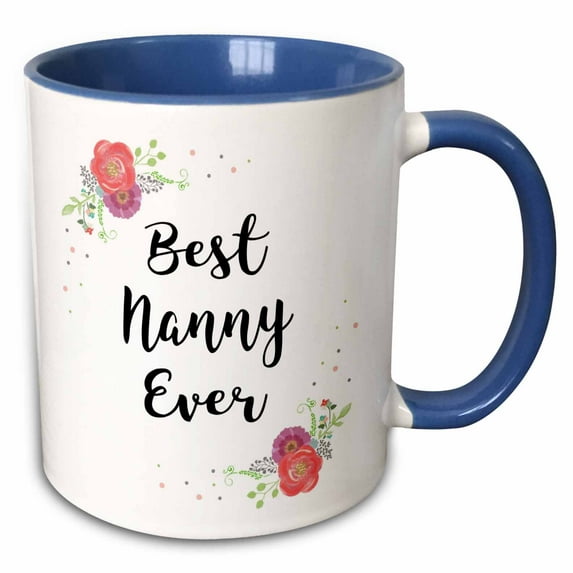 3drose, Floral Best Nanny Ever Pretty Watercolor Pink Flowers Grandma Love, 11oz Two-tone Blue Mug