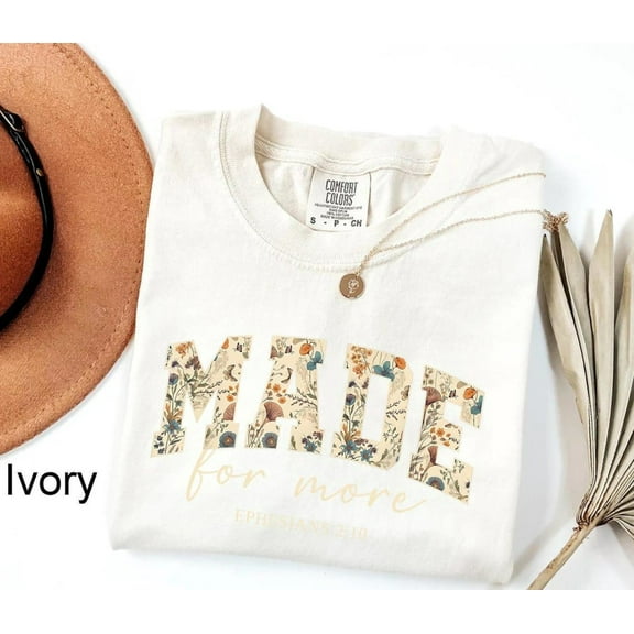 Floral Bible Verse Comfort Colors T-shirt – Made for More Christian Tee – Ephesians 2:10 Faith Shirt for Women