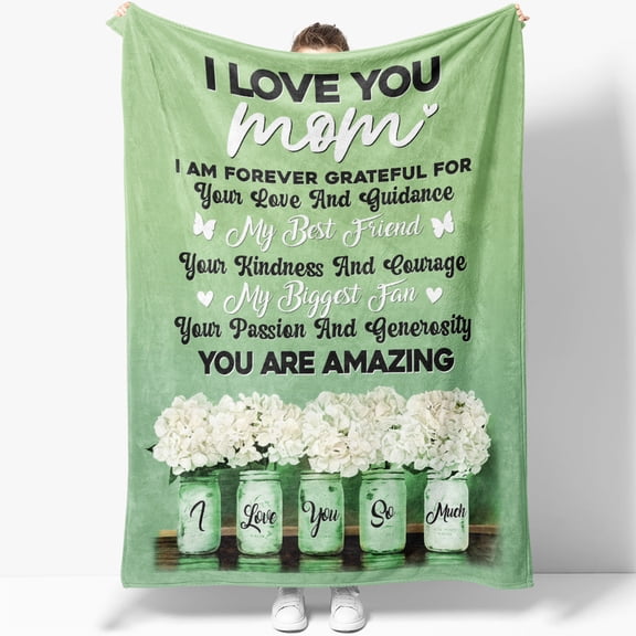 Floral Blanket For Mom I Love You, I'm Forever Grateful Your Love Mother's Day Blanket, 60x80in Fleece Blanket