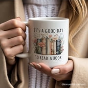 Floral Books Personalized Mug, Its a Good Day To Read a Book Reader Bookwork Gift With Custom Name