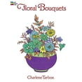 thumbnail image 1 of Pre-Owned Floral Bouquets Coloring Book (Paperback) 0486286541 9780486286549, 1 of 1