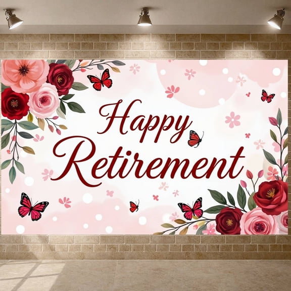 Floral Design Happy Retirement Banner Butterfly Accent Retirement Backdrop Pink  Red Roses Celebration Banner for Retirement Party Office Celebration Family Gathering