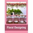 thumbnail image 1 of Floral Designing, (Hardcover), 1 of 1