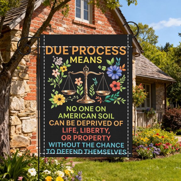 Floral Due Process Justice Garden Flag, Front Yard Patio Decor for Lawyers & Civil Rights Supporters, Thanksgiving Christmas Gift