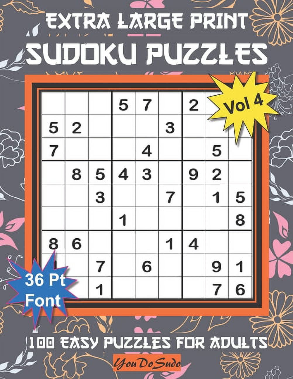 Floral Extra Large Print Sudoku Puzzles 100 Easy Puzzles for Adults