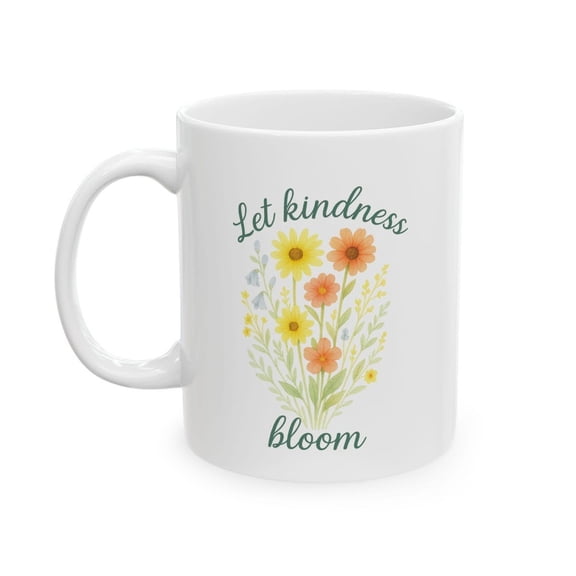 Floral Inspirational Ceramic Mug - Perfect for Coffee Lovers, Gift for Friends, Tea Drinkers, Home Decor, Office Essentials