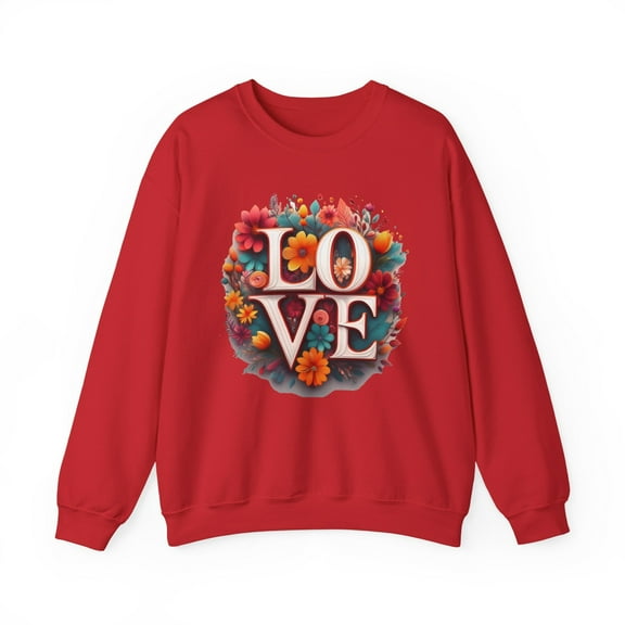 Floral Love Sweatshirt, Valentine's Day Sweatshirt, Love Flower Sweatshirt