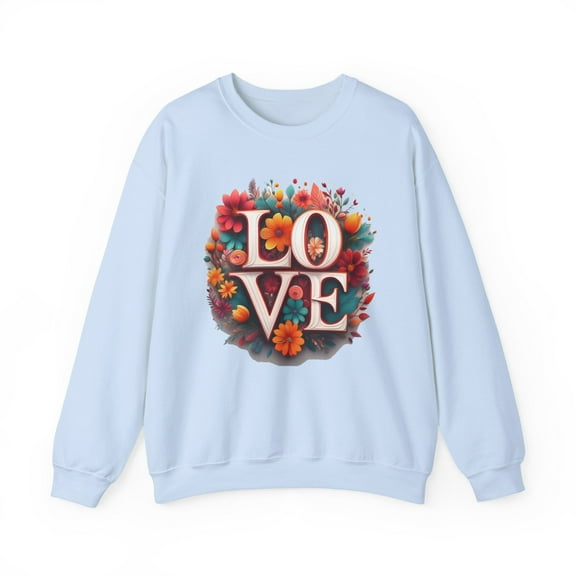Floral Love Sweatshirt, Valentine's Day Sweatshirt, Love Flower Sweatshirt