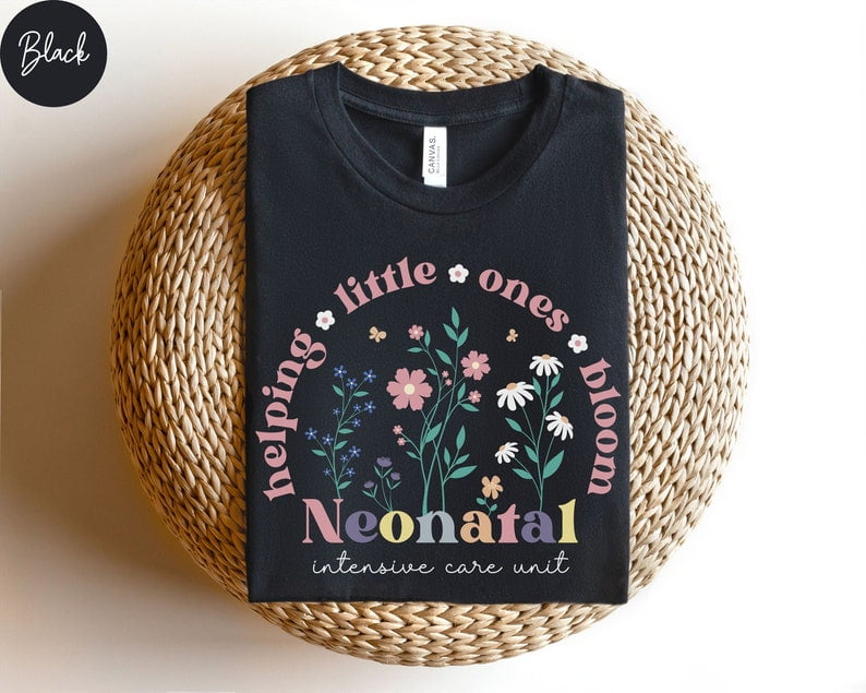 Floral Nicu Nurse T Shirt Neonatal Nurse T Shirt Nicu Nurse Tshirt