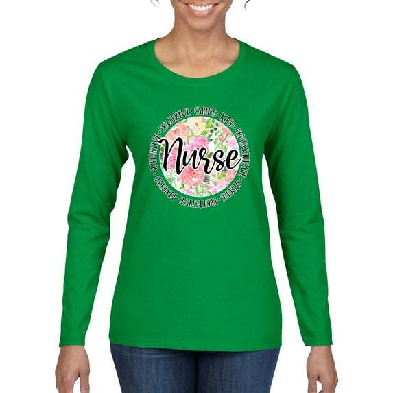 Floral Nurse Appreciation Pop Culture Womens Graphic Long Sleeve T-Shirt, Kelly, X-Large