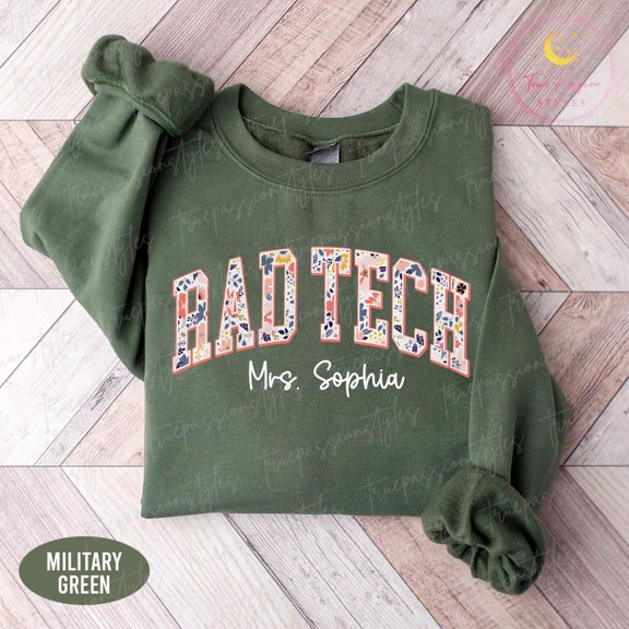 Floral Rad Tech Sweatshirt, Radiologic Technologist Graduation, Radiologist Sweater, Radiology Technician Sweatshirt S04006, F2964 Tshirt All Size S-5XL