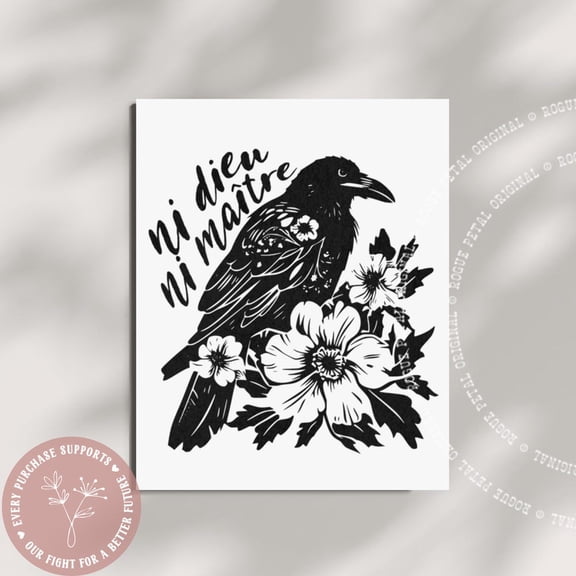 Floral Raven Ni Dieu Ni Maitre No Gods No Masters Black Gothic Archival Art Print Giclee Resist Poster Political Protest Home Decor