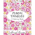 thumbnail image 1 of Floral Tangles: A Coloring Book, (Paperback), 1 of 1