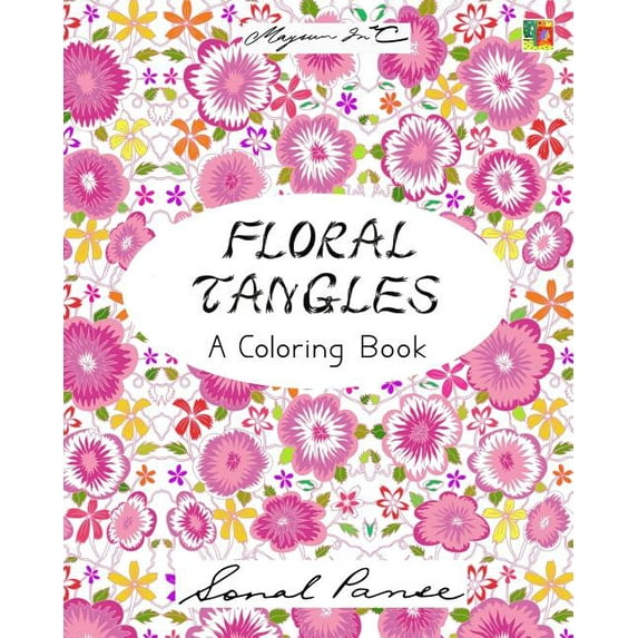 Floral Tangles: A Coloring Book, (Paperback)