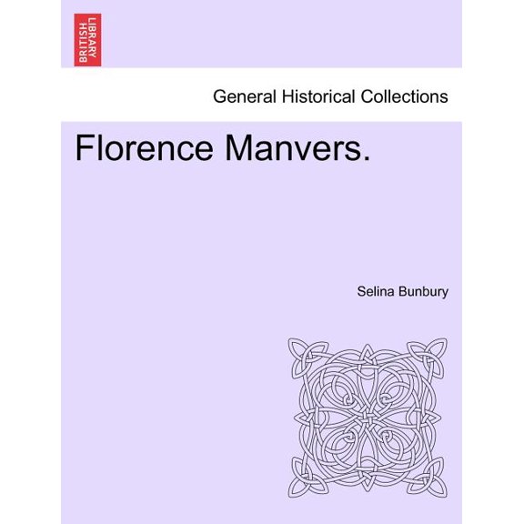 Florence Manvers. (Paperback)