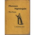 thumbnail image 1 of Pre-Owned Florence Nightingale: War Nurse (A Discovery Biography) (Unknown) 0791014665 9780791014660, 1 of 1