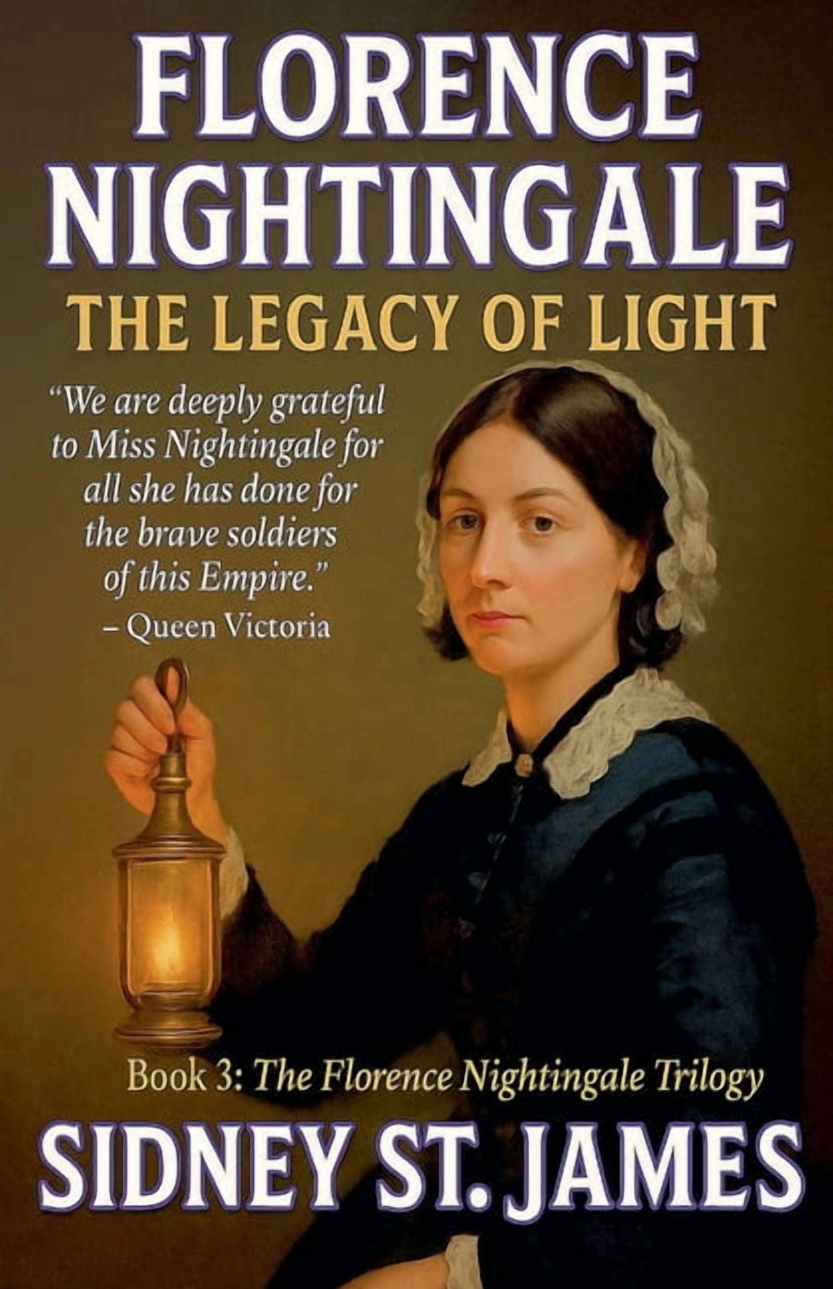 Florence Nightingale Florence Nightingale - The Legacy of Light, Book 3, (Paperback)
