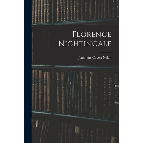 Florence Nightingale, (Paperback)