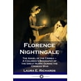 thumbnail image 1 of Florence Nightingale: The Angel of the Crimea - A Children's Biography of the Great Nurse During the Crimean War, (Paperback), 1 of 1
