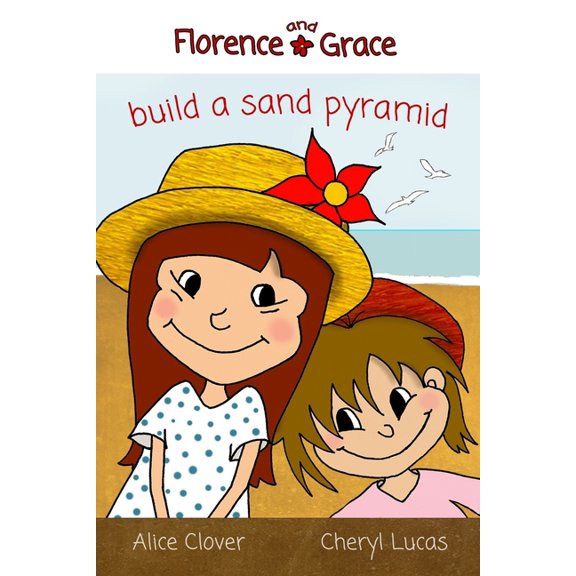 Florence and Grace Build a Sand Pyramid