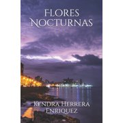 Flores Nocturnas Paperback
