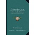 thumbnail image 1 of Flores Pietatis: Seu Preces, Quae Quotidie Recitantur in Cubiculis Seminarij Romani (1625) Paperback, 1 of 1