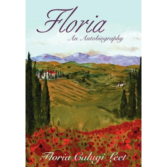 Floria : An Autobiography