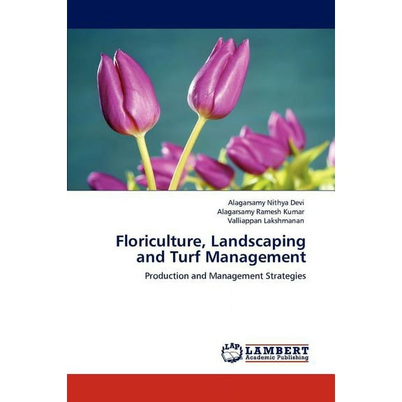 Floriculture, Landscaping and Turf Management (Paperback)