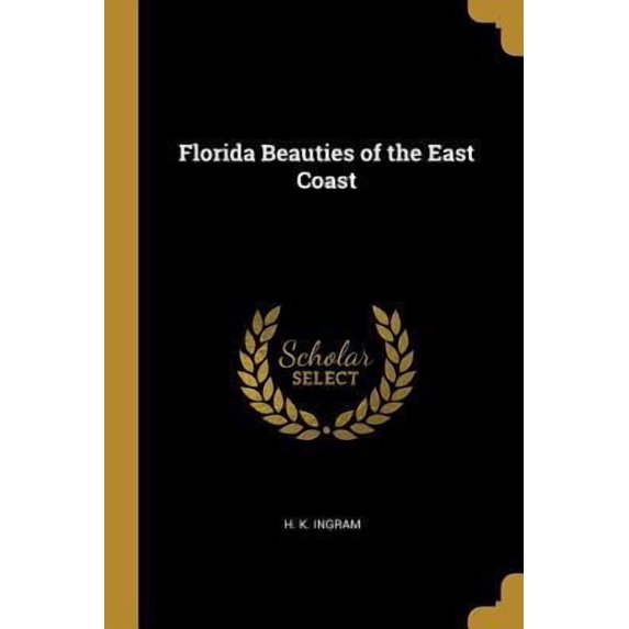 Florida Beauties of the East Coast Paperback