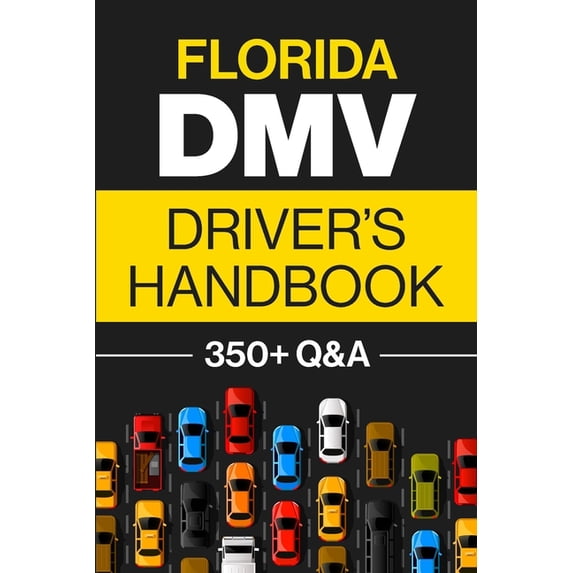 Florida DMV Drivers Handbook, (Paperback) - Walmart.com