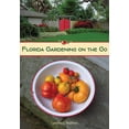 thumbnail image 1 of Florida Gardening on the Go, (Paperback), 1 of 1