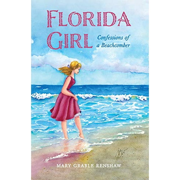 Pre-Owned Florida Girl: Confessions of Beachcomber (Paperback) 1665300523 9781665300520