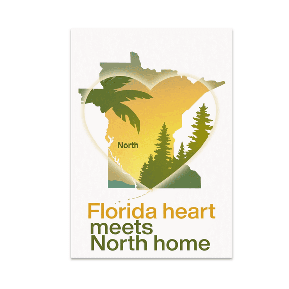 Florida Heart Meets North Home Art - New Home Decor - 13x19 Poster Print