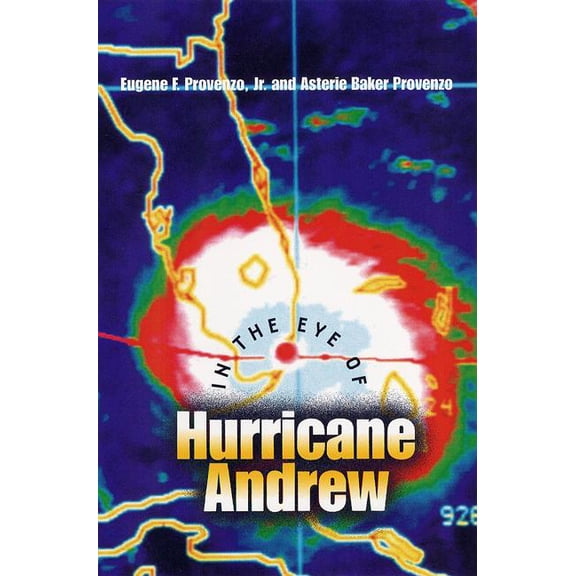 Pre-Owned In the Eye of Hurricane Andrew