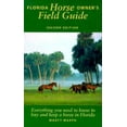 thumbnail image 1 of Florida Horse Owner's Field Guide (Edition 2) (Paperback), 1 of 1