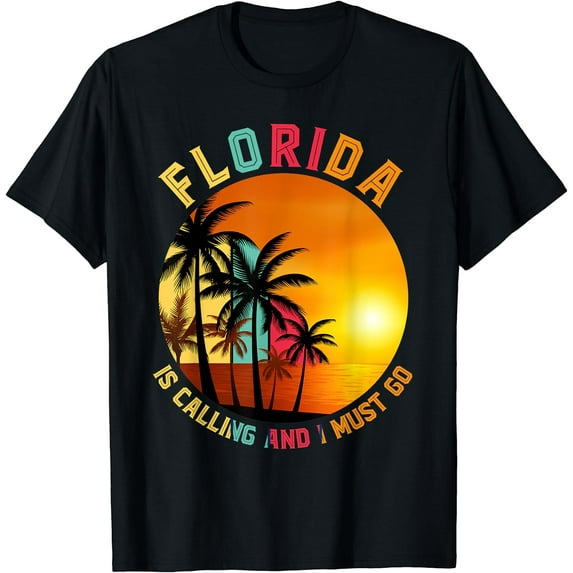 Florida Is Calling And I Must Go Funny Miami Beach Florida T-Shirt