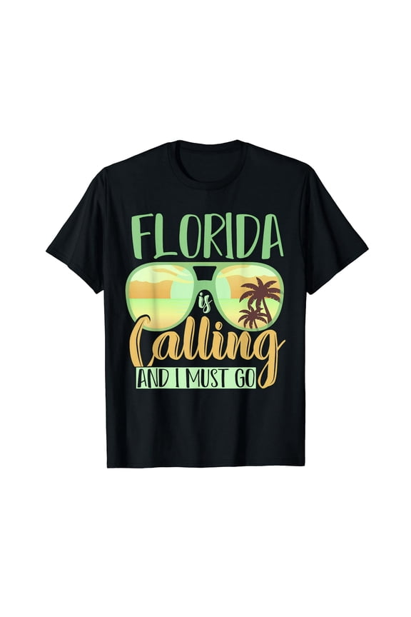 Florida Is Calling And I Must Go Funny Summer Vibes Florida T-Shirt