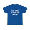 thumbnail image 1 of Florida Is Calling and I Must Go Shirt, Beach Vacation Tee, Vacay - ID: 484, 1 of 7