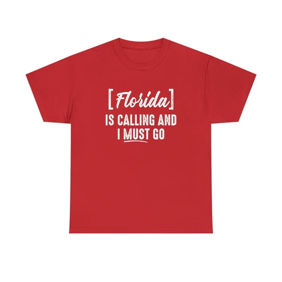 Florida Is Calling and I Must Go Shirt, Beach Vacation Tee, Vacay - ID: 484