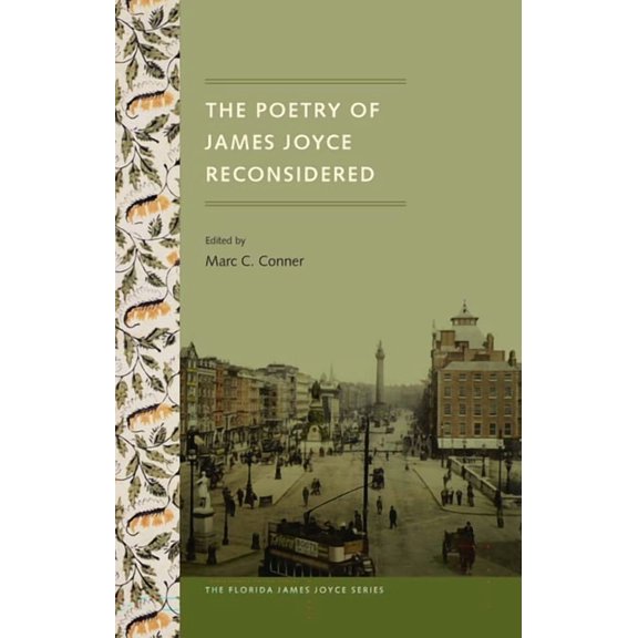 Florida James Joyce The Poetry of James Joyce Reconsidered, (Paperback)