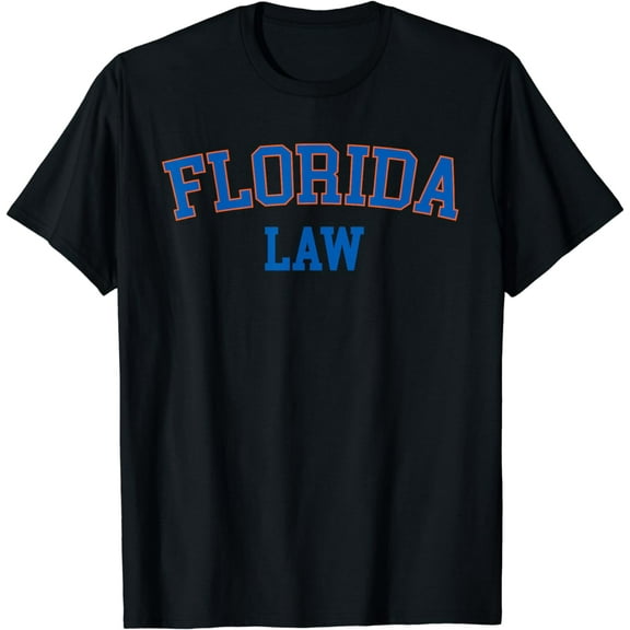 Florida Law, Florida Bar Graduate Gift Lawyer College T-Shirt