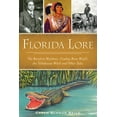 thumbnail image 1 of Florida Lore: The Barefoot Mailman, Cowboy Bone Mizell, the Tallahassee Witch and Other Tales (Paperback), 1 of 1