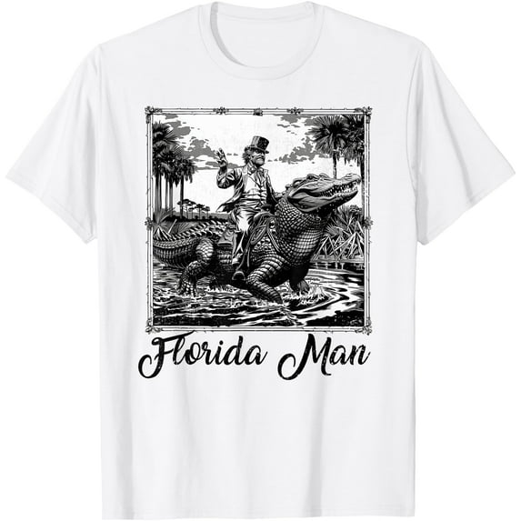 Florida Man Riding Alligator Funny Vintage Souvenir Softstyle Unisex T-Shirt,White Color,Size YL