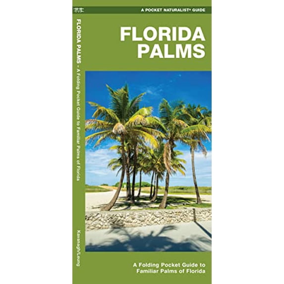 Pre-Owned Florida Palms: A Folding Pocket Guide to Familiar Palms of Florida Paperback