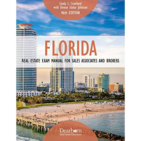 Pre-Owned Florida Real Estate Exam Manual for Sales Associates and Brokers, 46th Edition: Includes Important Key Terms & Concepts, 2 Practice Exams, and 500+ Practice Questions (Dearborn Paperback