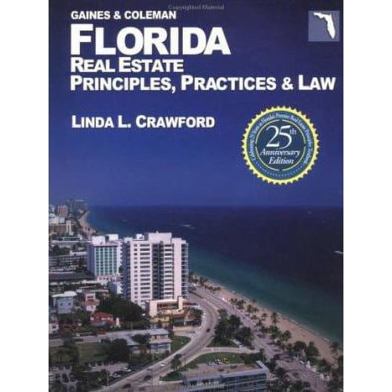 Pre-Owned Florida Real Estate Principles, Practices & Law (Florida Real Estate Principles Practices and Law, 25th ed) (Paperback) 0793148669 9780793148660